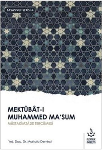 Mektubat-ı Muhammed Ma'sum (2. Cilt) %17 indirimli Mustafa Demirci