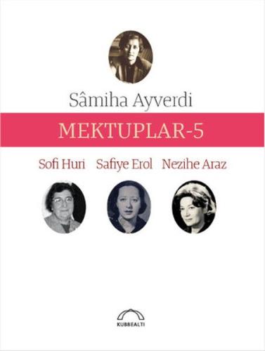 Mektuplar 5 %15 indirimli Samiha Ayverdi