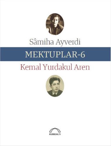 Mektuplar 6 %15 indirimli Kemal Yurdakul Aren