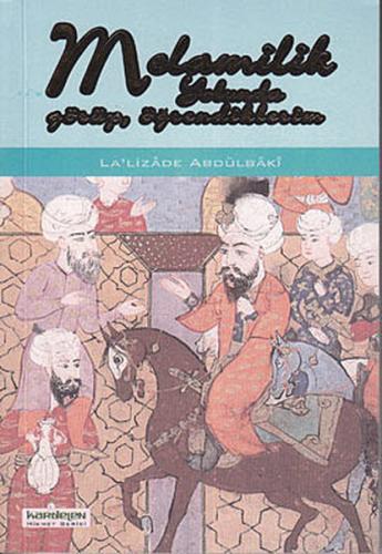 Melamilik Yolunda Görüp Öğrendiklerim La'lizade Abdülbaki