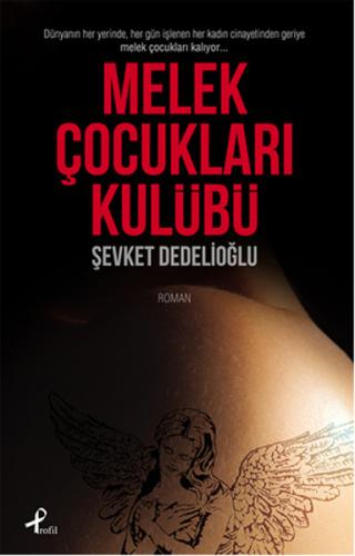 Melek Çocukları Kulübü %17 indirimli Şevket Dedelioğlu