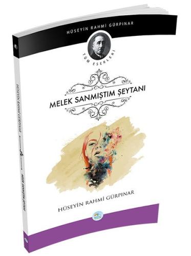 Melek Sanmıştım Şeytanı %35 indirimli Hüseyin Rahmi Gürpınar