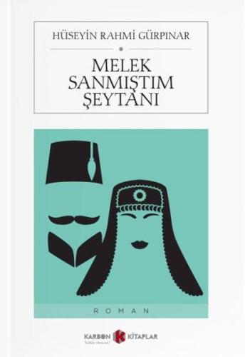 Melek Sanmıştım Şeytanı %14 indirimli Hüseyin Rahmi Gürpınar