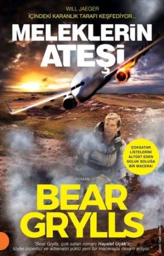 Meleklerin Ateşi %15 indirimli Bear Grylls