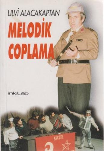 Melodik Coplama %23 indirimli Ulvi Alacakaptan