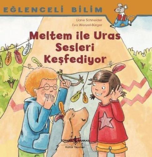 Meltem ile Uras Sesleri Keşfediyor - Eğlenceli Bilim %31 indirimli Mar