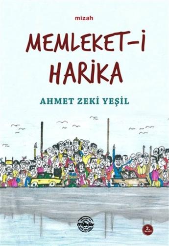 Memleket-i Harika %25 indirimli Ahmet Zeki Yeşil