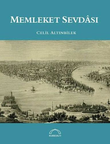 Memleket Sevdası %15 indirimli Celil Altınbilek