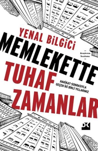 Memlekette Tuhaf Zamanlar %10 indirimli Yenal Bilgici