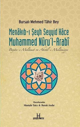 Menakıb-ı Şeyh Seyyid Hace Muhammed Nuru'l-Arabi %15 indirimli Bursalı