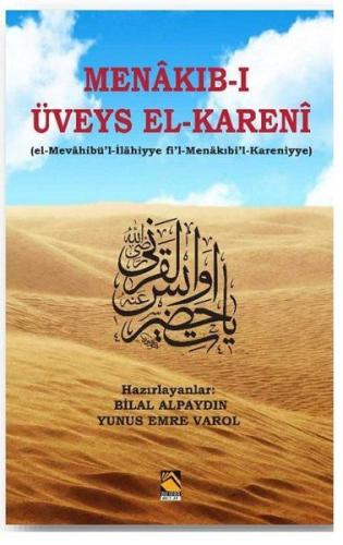 Menakıb-ı Üveys El-Kareni %18 indirimli Bilal Alpaydın