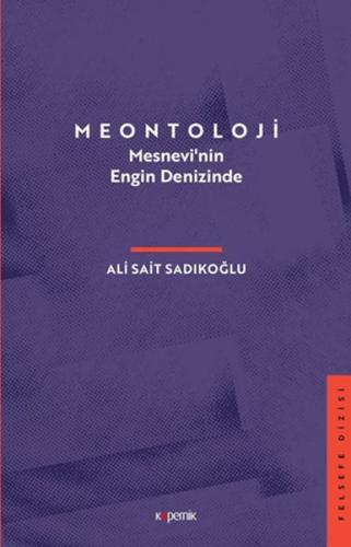 Meontoloji - Mesnevi’nin Engin Denizinde %14 indirimli Ali Sait Sadıko