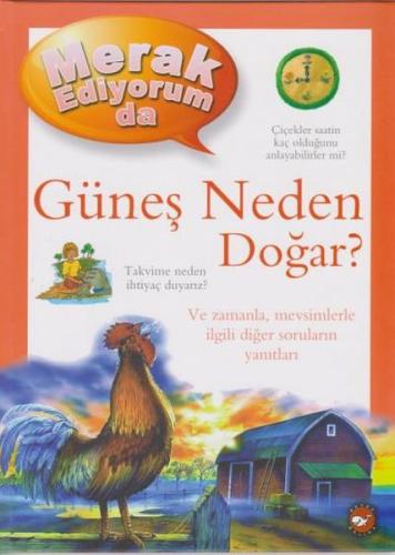 Merak Ediyorum Da Serisi 4 - Güneş Neden Doğar (Ciltli) %23 indirimli 