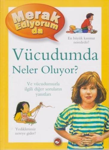 Merak Ediyorum Da Serisi 5 - Vücudumda Neler Oluyor (Ciltli) %23 indir