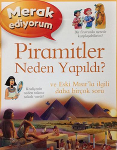 Merak Ediyorum Piramitler Neden Yapıldı? %10 indirimli Philip Steele