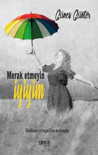 Merak Etmeyin İyiyim %20 indirimli Güneş Günter