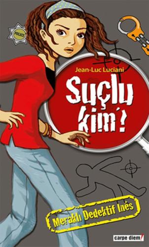 Meraklı Dedektif Ines: Suçlu Kim Jean Luc Luciani