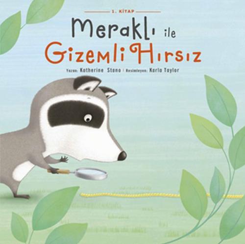 Meraklı ile Gizemli Hırsız 1. Kitap Katherine Stano