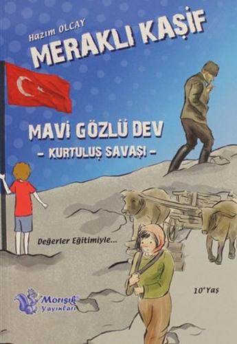 Meraklı Kaşif - Mavi Gözlü Dev Hazım Olcay