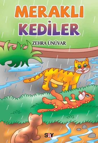 Meraklı Kediler Zehra Ünüvar