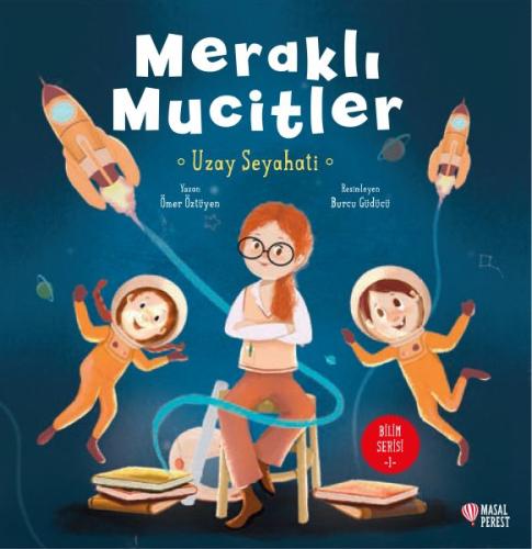 Meraklı Mucitler Uzay Seyahati %10 indirimli Ömer Öztüyen