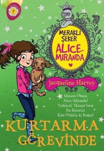 Meraklı Şeker Alice Miranda - Kurtarma Görevinde %10 indirimli Jacquel