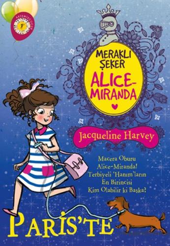 Meraklı Şeker Alice Miranda - Paris'te %10 indirimli Jacqueline Harvey