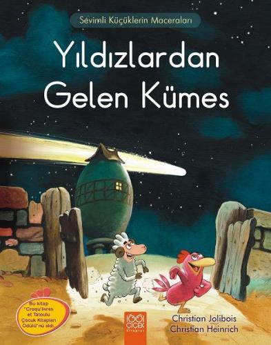 Meraklı Tavuklar - Yıldızlardan Gelen Kümes %14 indirimli Christian Jo