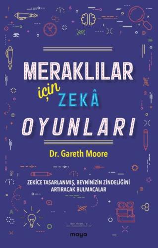 Meraklılar İçin Zekâ Oyunları %18 indirimli Dr. Gareth Moore