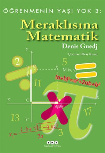 Meraklısına Matematik %18 indirimli Denis Guedj