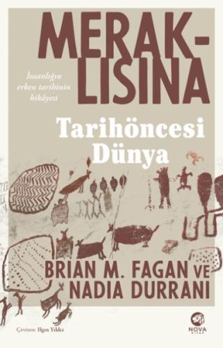 Meraklısına Tarihöncesi Dünya %12 indirimli Brian M. Fagan