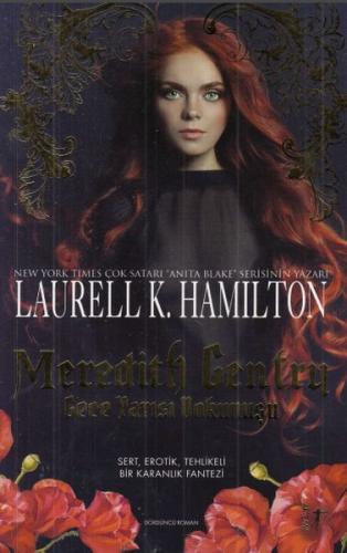 Meredith Gentry Gece Yarısı Dokunuşu %10 indirimli Laurell K. Hamilton