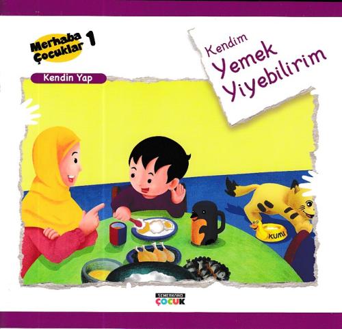 Merhaba Çocuklar 1 - Kendin Yap; Kendim Yemek Yiyebilirim %17 indiriml