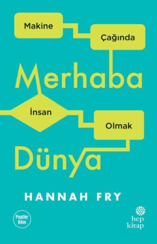 Merhaba Dünya %16 indirimli Hannah Fry