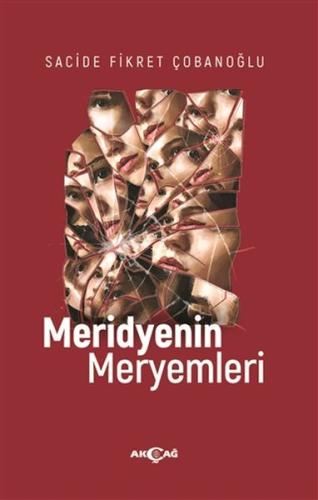 Meridyenin Meryemleri %15 indirimli Sacide Fikret Çobanoğlu