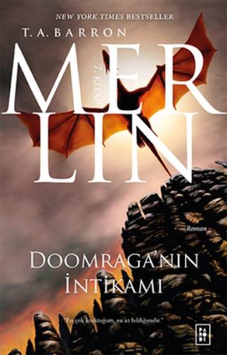 Merlin 7. Kitap - Doomraga’nın İntikamı %17 indirimli T. A. Barron