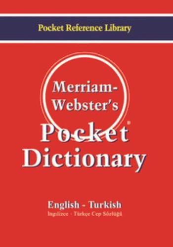 Merriam Webster's Pocket Dictionary English - Turkish İngilizce-Türkçe