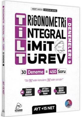 Mert Hoca Yayınları AYT TİLT Denemeleri - Trigonometri İntegral Limit 