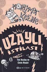 Mertymer Keene - Uzaylı İstilası %10 indirimli Tim Healey