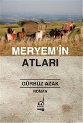 Meryem'in Atları %11 indirimli Gürbüz Azak