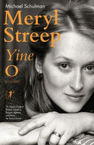 Meryl Streep Yine O %10 indirimli Michael Schulman