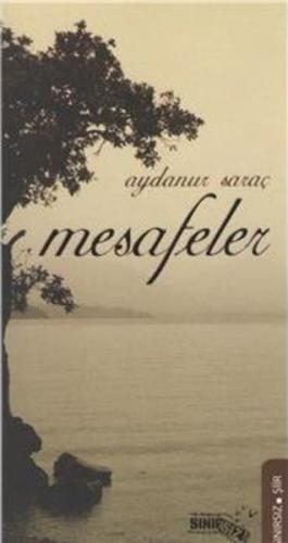 Mesafeler Aydanur Saraç