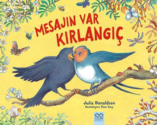 Mesajın Var Kırlangıç %14 indirimli Julia Donaldson