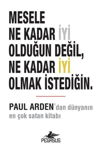 Mesele Ne Kadar İyi Olduğun Değil, Ne Kadar İyi Olmak İstediğin. %15 i