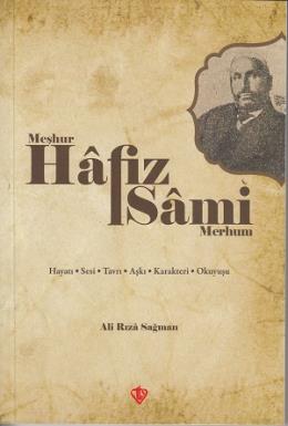 Meşhur Hafız Sami-Merhum %13 indirimli Ali Rıza Sağman