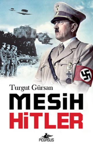 Mesih Hitler %15 indirimli Turgut Gürsan