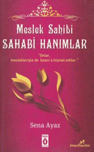 Meslek Sahibi Sahabi Hanımlar %20 indirimli Sena Ayaz