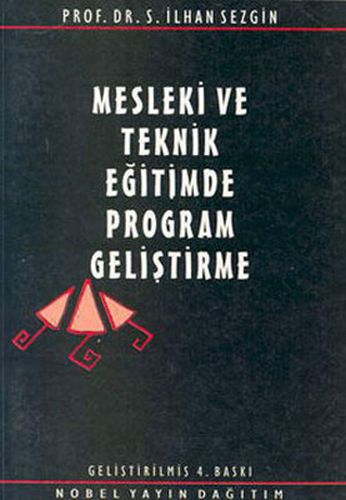 Mesleki ve Teknik Eğitimde Program Geliştirme S. İlhan Sezgin