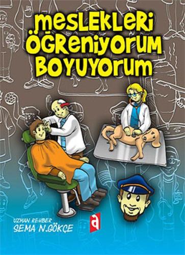 Meslekleri Öğreniyorum Boyuyorum Sema Gökçe