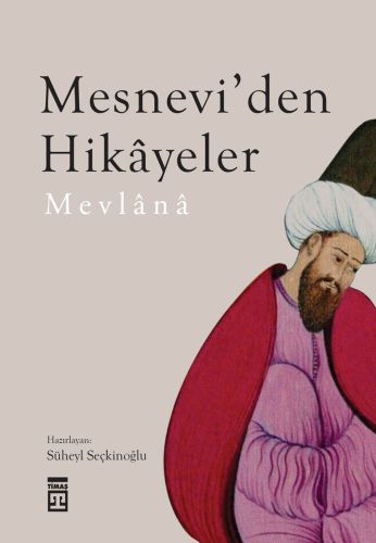 Mesnevi’den Hikayeler %15 indirimli Süheyl Seçkinoğlu